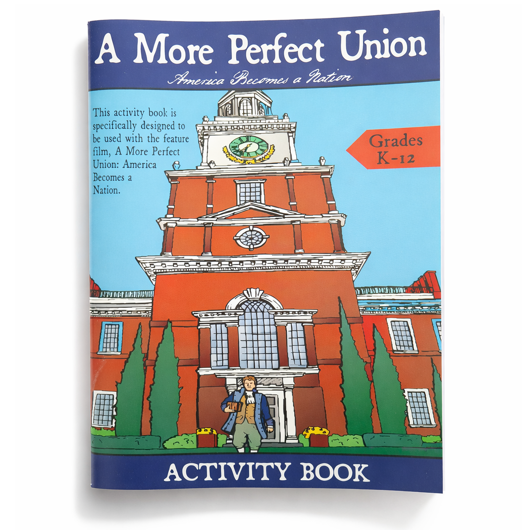 A More Perfect Union - Activity Book