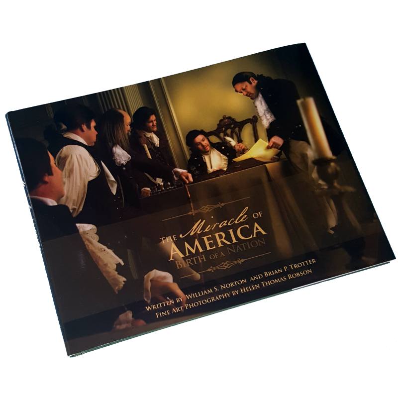 The Miracle of America - Birth of a Nation - National Center for Constitutional Studies
